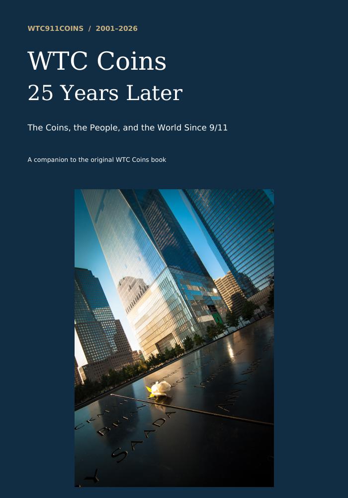 WTC Coins: 25 Years Later, with the Memorial and One World Trade Center